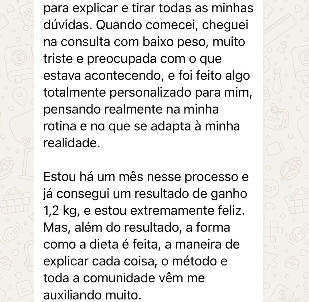 Depoimento de aluna sobre o acompanhamento personalizado e o ganho de 1,2 kg em um mês